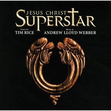 ANDREW LLOYD WEBBER - JESUS CHRIST SUPERSTAR