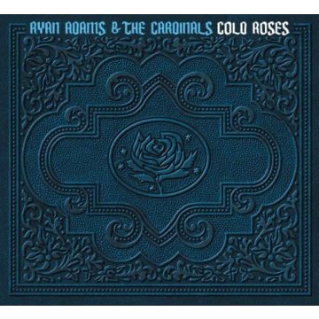 RYAN ADAMS - COLD ROSES