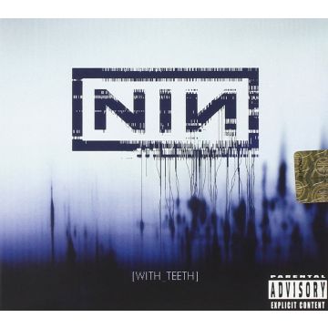 NINE INCH NAILS - WITH TEETH