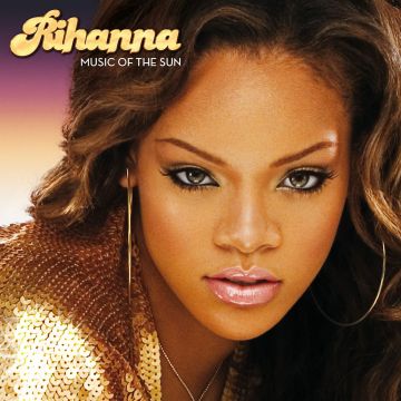 RIHANNA - MUSIC OF SUN