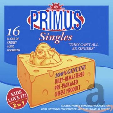 PRIMUS - THEY CAN'T ALL BE ZINGERS: BEST OF