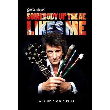 RONNIE WOOD - SOMEBODY UP THERE LIKES ME