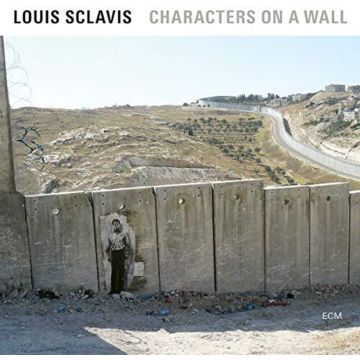 Louis Sclavis, Benjamin Moussay, Sarah Murcia, and Christophe Lavergne - Characters On A Wall