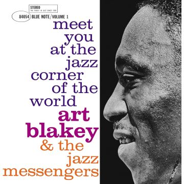BLAKEY,ART & THE JAZZ MESSENGERS - MEET YOU AT THE JAZZ CORNER OF THE WORLD - VOL 1