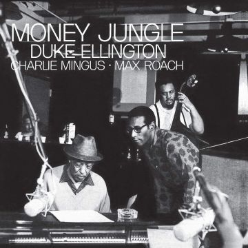 DUKE ELLINGTON - MONEY JUNGLE (BLUE NOTE TONE POET SERIES)