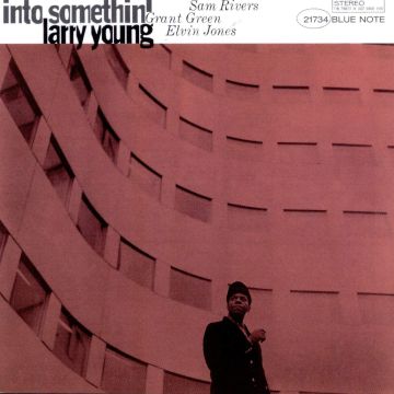 LARRY YOUNG - INTO SOMETHIN