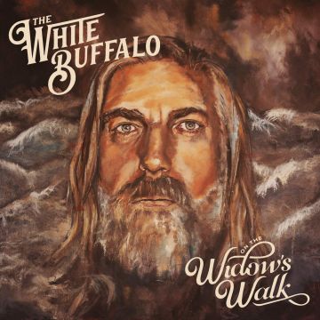 WHITE BUFFALO - ON THE WIDOW'S WALK