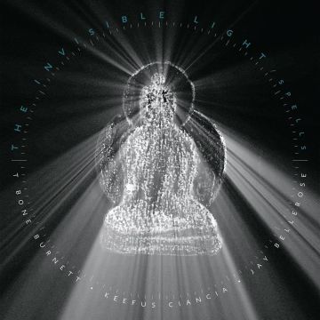 T-BONE BURNETT - INVISIBLE LIGHT: SPELLS