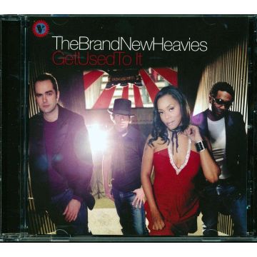 BRAND NEW HEAVIES - GET USED TO IT
