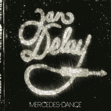 JAN DELAY - MERCEDES DANCE