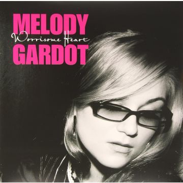MELODY GARDOT - WORRISOME HEART