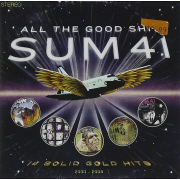SUM 41 - ALL GOOD SH**T: 14 SOLID GOLD HITS 2001 - 2008
