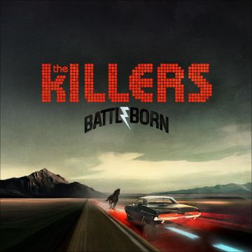 KILLERS - BATTLE BORN