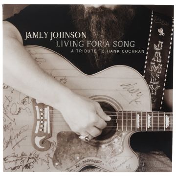 JAMEY JOHNSON - LIVING FOR A SONG: TRIBUTE TO HANK COHCRAN
