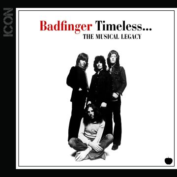BADFINGER - TIMELESS: MUSICAL LEGACY