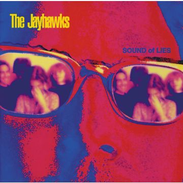 JAYHAWKS - SOUND OF LIES