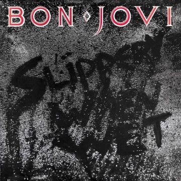 BON JOVI - SLIPPERY WHEN WET (180G)