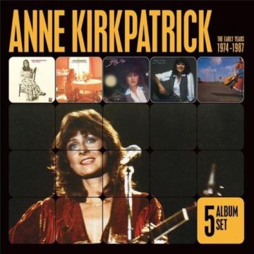 ANNE KIRKPATRICK - 5 ALBUM SET: THE EARLY YEARS 1974-1987