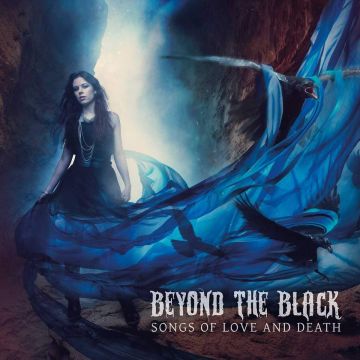 BEYOND THE BLACK - SONGS OF LOVE & DEATH