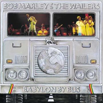 MARLEY,BOB & THE WAILERS - BABYLON BY BUS