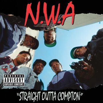 N.W.A. - STRAIGHT OUTTA COMPTON