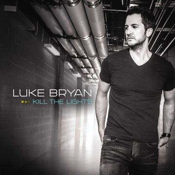 LUKE BRYAN - KILL THE LIGHTS
