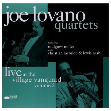 JOE LOVANO - QUARTETS: LIVE AT THE VILLAGE VANGUARD VOL.2