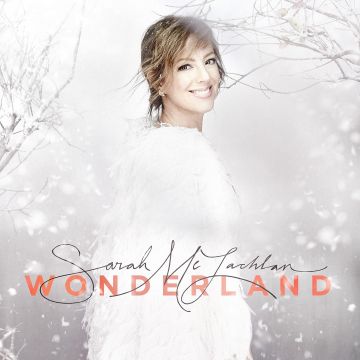 SARAH MCLACHLAN - WONDERLAND