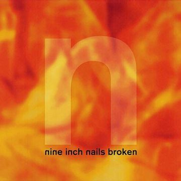 [LP+7''] Nine Inch Nails - Broken