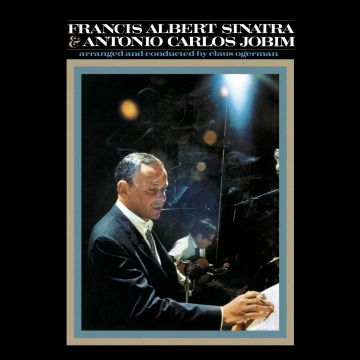 FRANK SINATRA - FRANCIS ALBERT SINATRA & ANTONIO CARLOS JOBIM