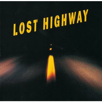 LOST HIGHWAY O.S.T. - LOST HIGHWAY O.S.T.