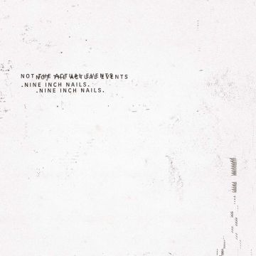 NINE INCH NAILS - NOT THE ACTUAL EVENTS (ONE SIDED/180G)