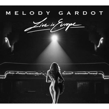MELODY GARDOT - LIVE IN EUROPE