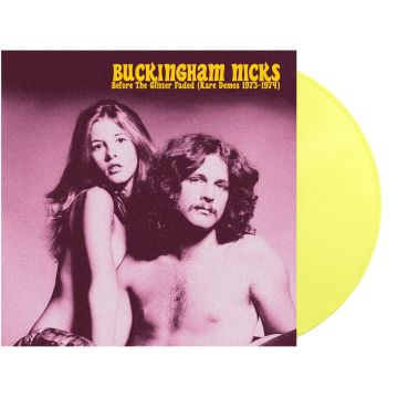 Buckingham Nicks - Before the Glitter Faded: the Demos 1973-1974 (yellow Vinyl)