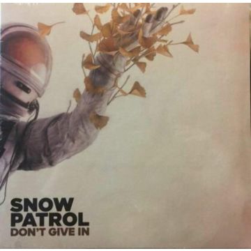 Snow Patrol - Don't Give In / Life On Earth