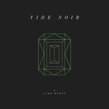 LORD HURON - VIDE NOIR