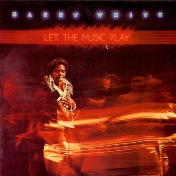 Barry White - Let The Music Play