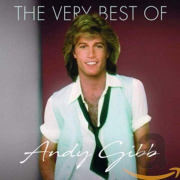 ANDY GIBB - VERY BEST OF