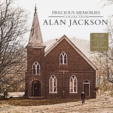 ALAN JACKSON - PRECIOUS MEMORIES COLLECTION