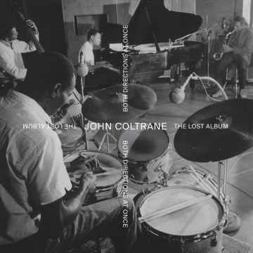JOHN COLTRANE - BOTH DIRECTIONS AT ONCE: THE LOST ALBUM
