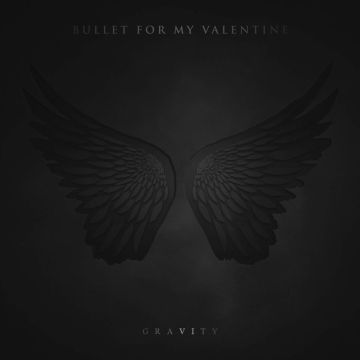 BULLET FOR MY VALENTINE - GRAVITY (LIMITED EDITION COVER)