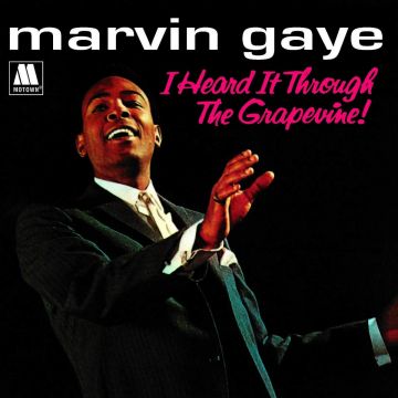 MARVIN GAYE - I HEARD IT THROUGH THE GRAPEVINE