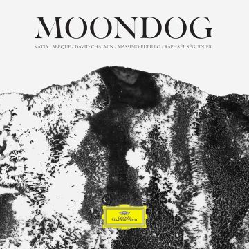 KATIA; DAVID CHALMIN; MASSIMO PUPILLO; RAPHAEL SEGUINIER LABEQUE - MOONDOG