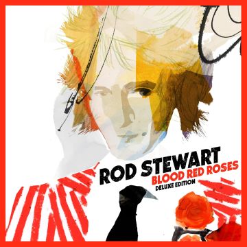 ROD STEWART - BLOOD RED ROSES (DELUXE EDITION) (BONUS TRACK)
