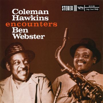 COLEMAN HAWKINS - COLEMAN HAWKINS ENCOUNTERS BEN WEBSTER