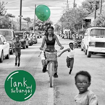 TANK & THE BANGAS - GREEN BALLOON (2LP) (PA)