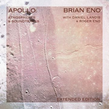 Brian Eno - Apollo: Atmospheres And Soundtracks
