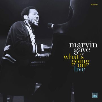 MARVIN GAYE - WHAT'S GOING ON: LIVE