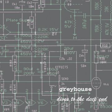 Greyhouse - Dives To The Deep End