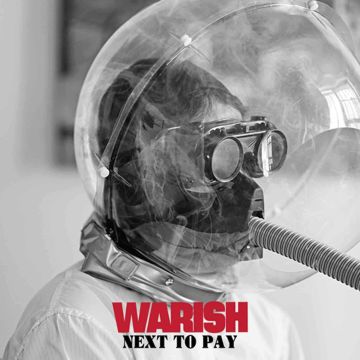WARISH - NEXT TO PAY